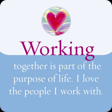 Samenwerken is een deel van het doel van mijn leven. Ik houd van de mensen met wie ik werk.