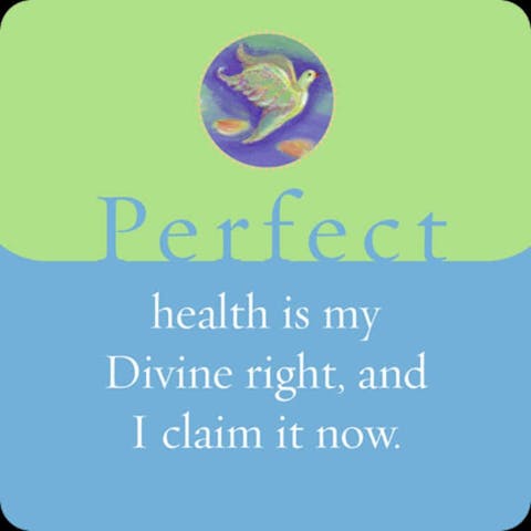 Perfecte gezondheid is mijn Goddelijk recht, en ik claim het nu.