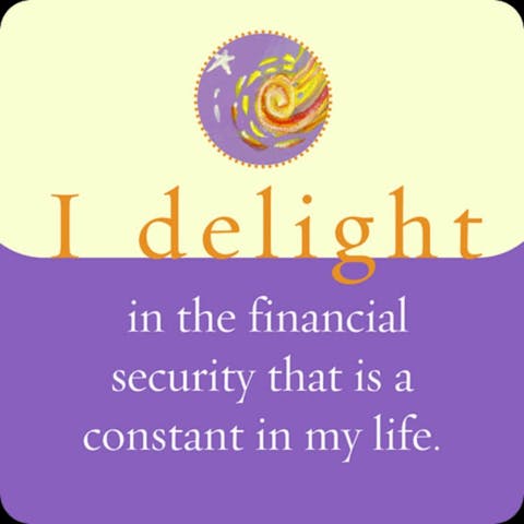 Ik verheug me op de financiële veiligheid waarin mijn leven zich constant bevindt.
