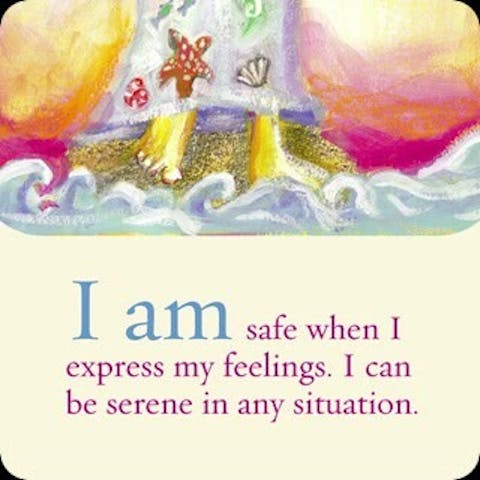 Ik ben veilig wanneer ik mijn gevoelens uit. Ik ben in iedereen situatie sereen.